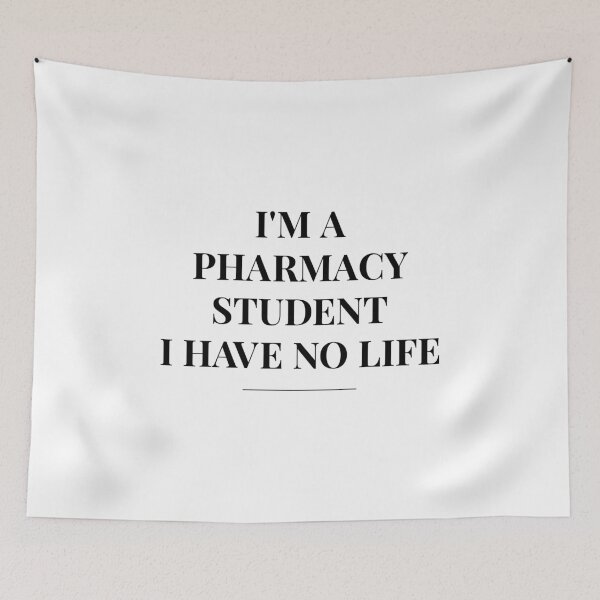 Item preview, Pharmacy Student I Have No Life designed and sold by saechla.