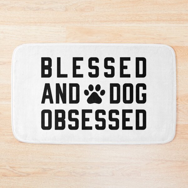 Item preview, Blessed and Dog Obsessed - Dog Lovers designed and sold by T-shirt For You.
