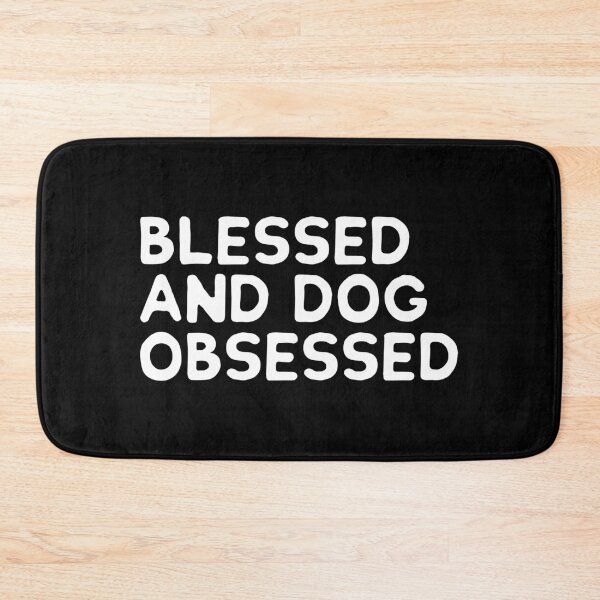 Item preview, Blessed and Dog Obsessed designed and sold by T-shirt For You.