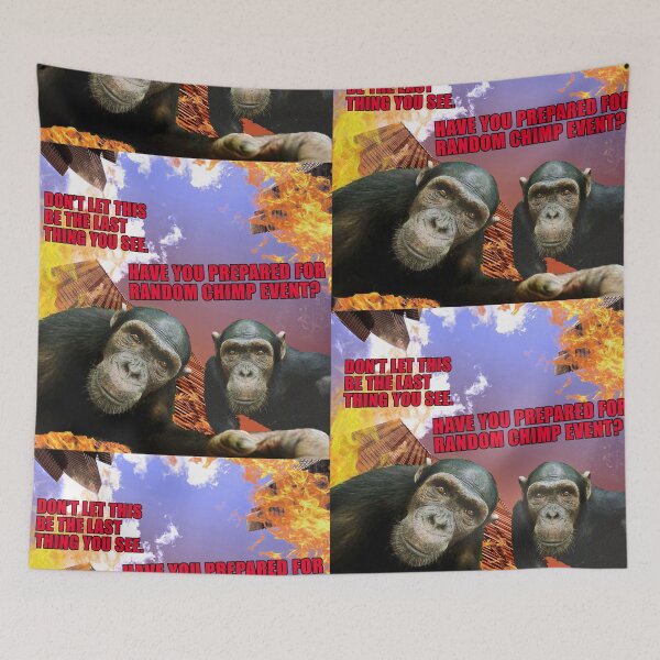 Item preview, DON'T LET THIS BE THE LAST THING YOU SEE. HAVE YOU PREPARED FOR RANDOM CHIMP EVENT? designed and sold by RANDOM CHIMP EVENT official.