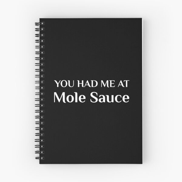 Item preview, Mole Sauce Funny Mexican Food Fan Mole Poblano designed and sold by Creekman Designs.