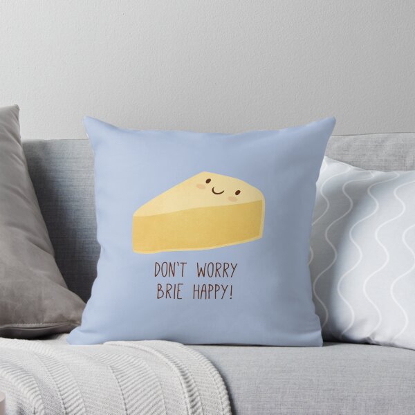 Item preview, Don't Worry Brie Happy designed and sold by milkandcookies.