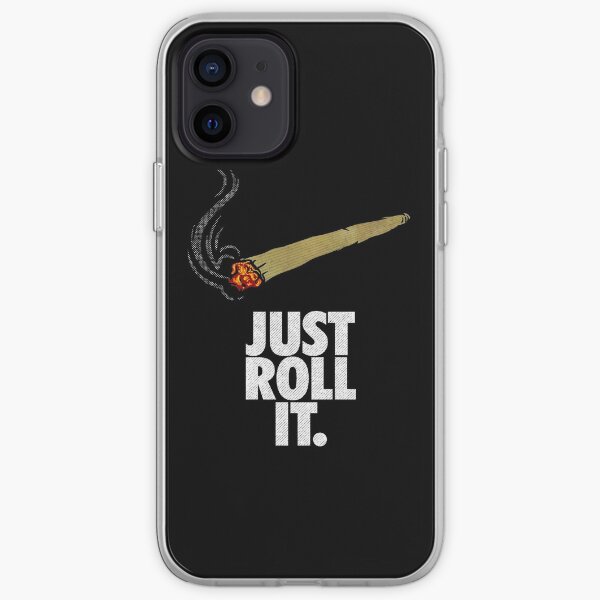 Just Roll it hemp & marijuana stoner perfect 420 gift iPhone Soft Case