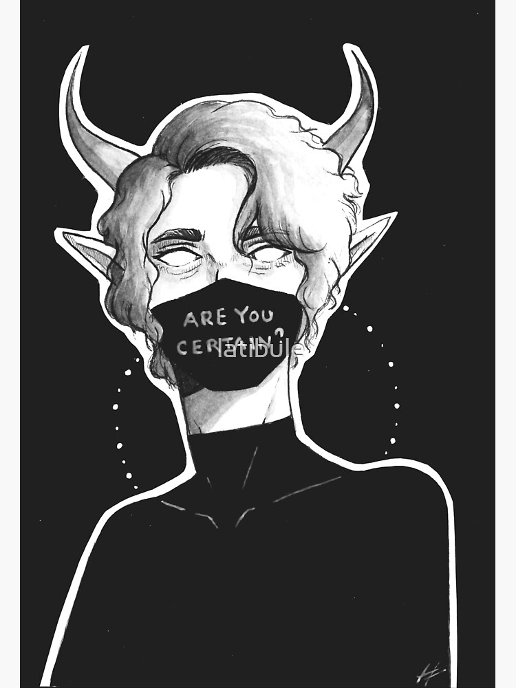 Are You Certain? by latibule