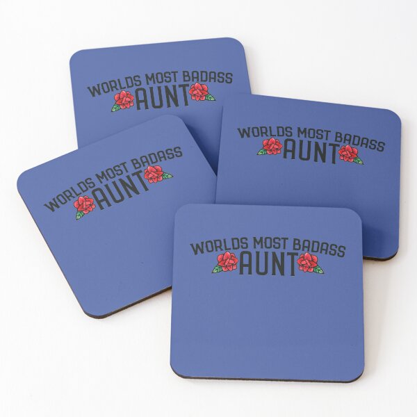 Item preview, World's Most badass AUNT designed and sold by FrictionMaxxing.