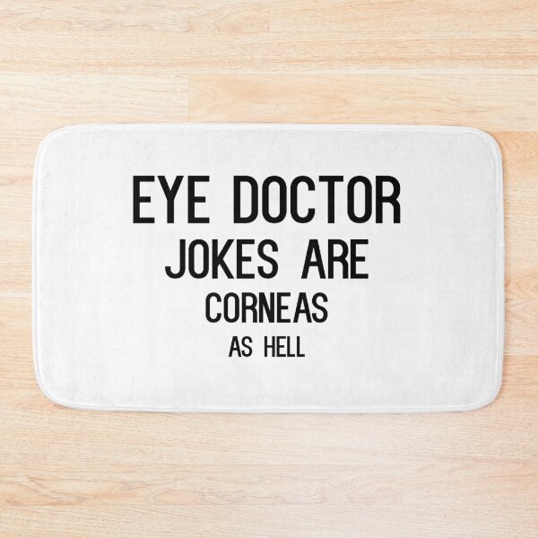 Item preview, Eye Doctor Jokes Are Corneas As Hell - Black designed and sold by saechla.