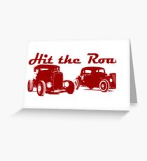 Hit the Road Hot-Rods Greeting Card