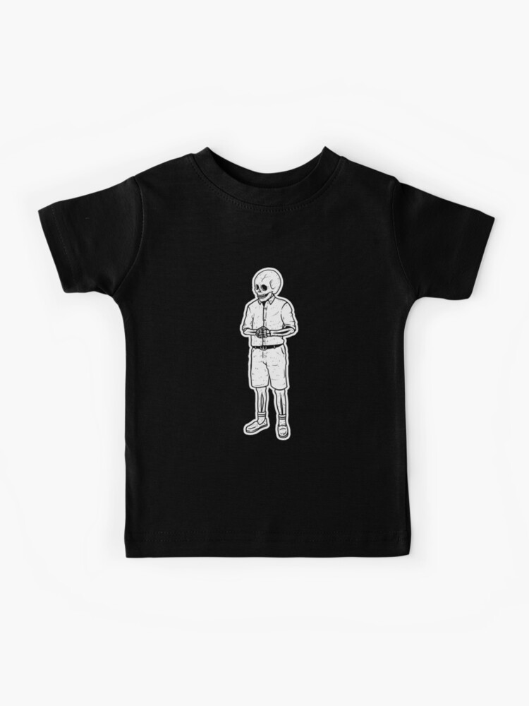 You Know I Had To Skeleton No Trumpet Kids T Shirt By Dumbshirts Redbubble - roblox trumpet skeleton