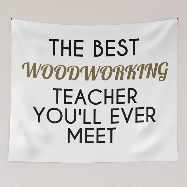 Item preview, Best Woodworking Teacher Ever designed and sold by jackknite.