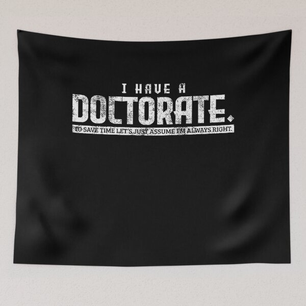 Item preview, Doctorate Doctoral Degree designed and sold by 4tomic.