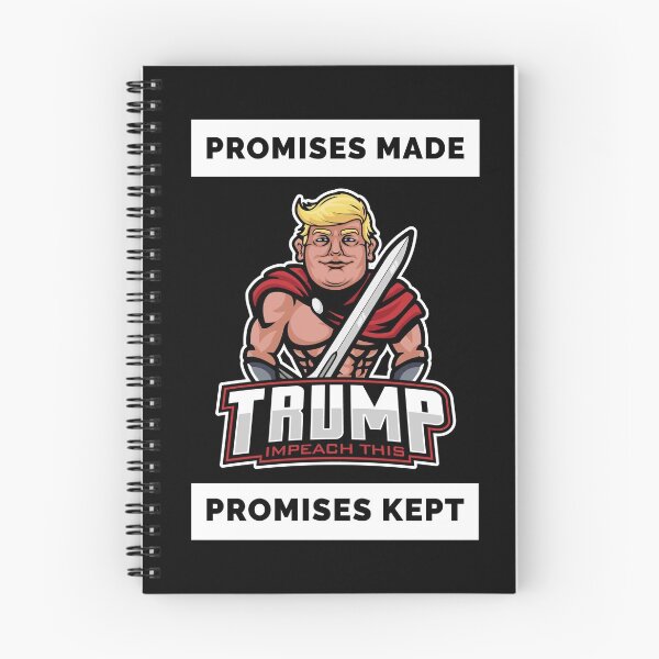 Item preview, Promises Made, Promises Kept! Impeach This! Trump 2020 designed and sold by ThatMerchStore.