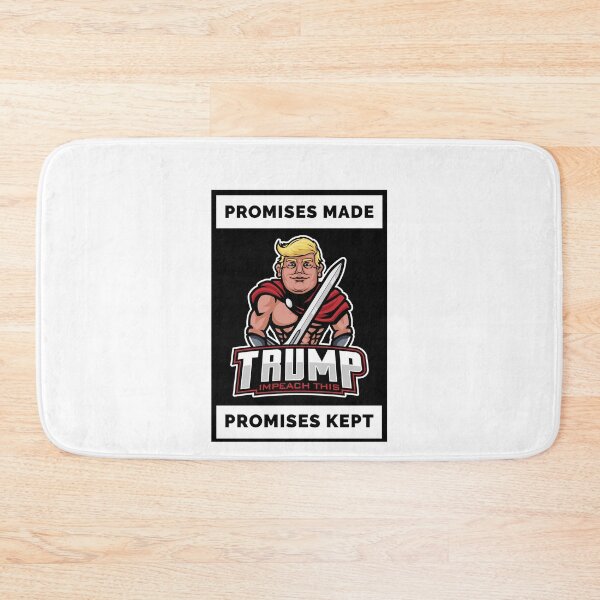 Item preview, Promises Made, Promises Kept! Impeach This! Trump 2020 designed and sold by ThatMerchStore.