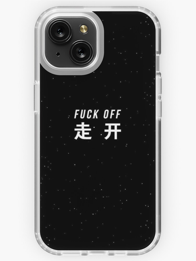 Fuck Off iPhone Case