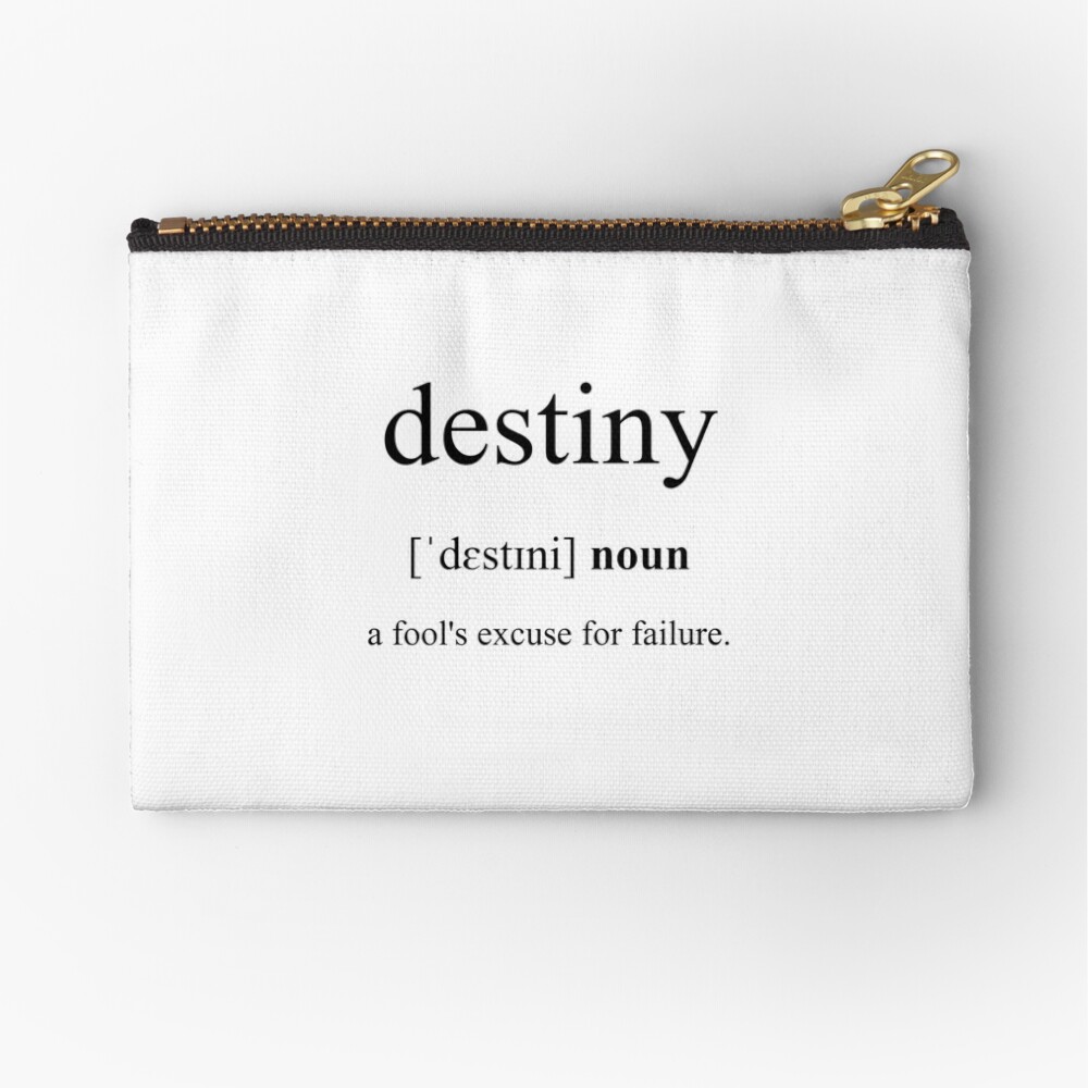 Destiny Definition | Dictionary Collection | Zipper Pouch