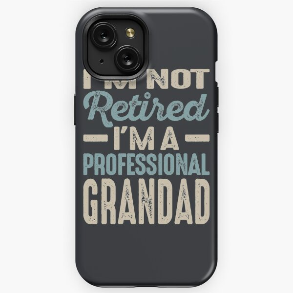 Grandad iPhone Cases for Sale Redbubble