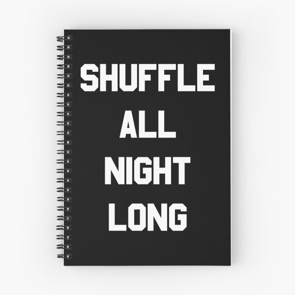 Item preview, Shuffle All Night Long Dance designed and sold by flippinsg.