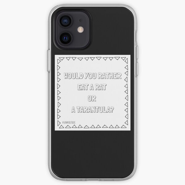 Would You Rather Eat A Rat OR A Tarantula iPhone Soft Case
