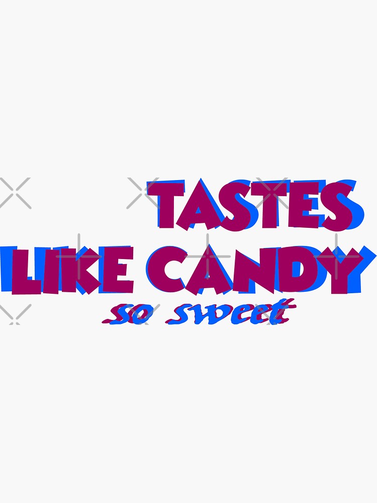 "DOJA CAT CANDY LYRICS "tastes like candy, so sweet"" Sticker by
