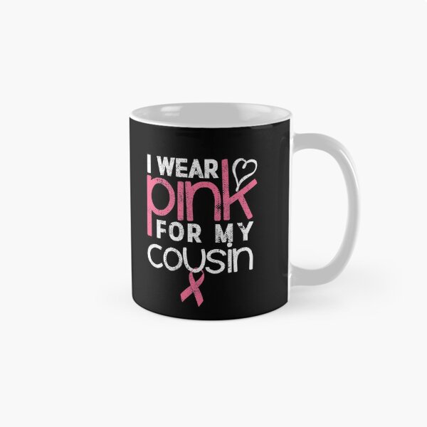 Item preview, I Wear Pink For My Cousin designed and sold by Otakso.