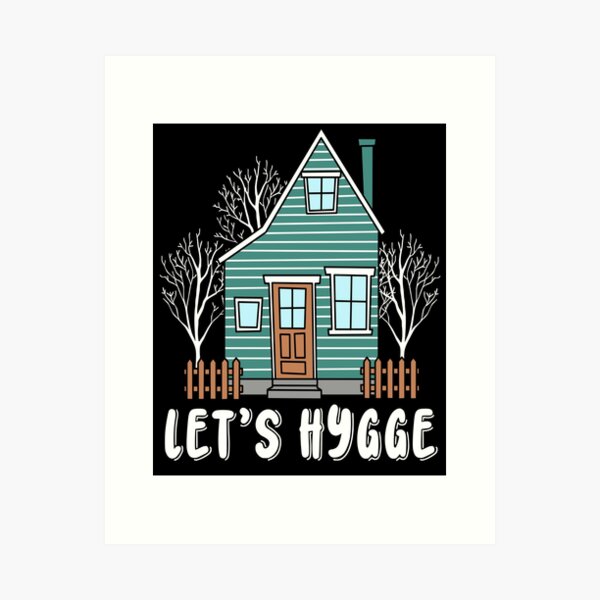 Item preview, Cozy Let's Hygge Shirt Danish Scandinavian Gifts Comfy Hygge designed and sold by DSWShirts.