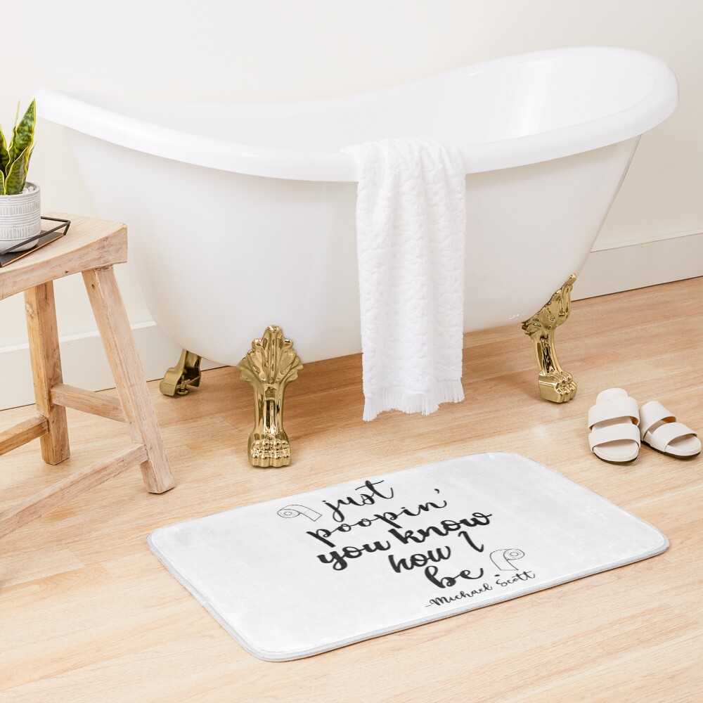 Just Poopin' You Know How I Be Tshirt Bath Mat