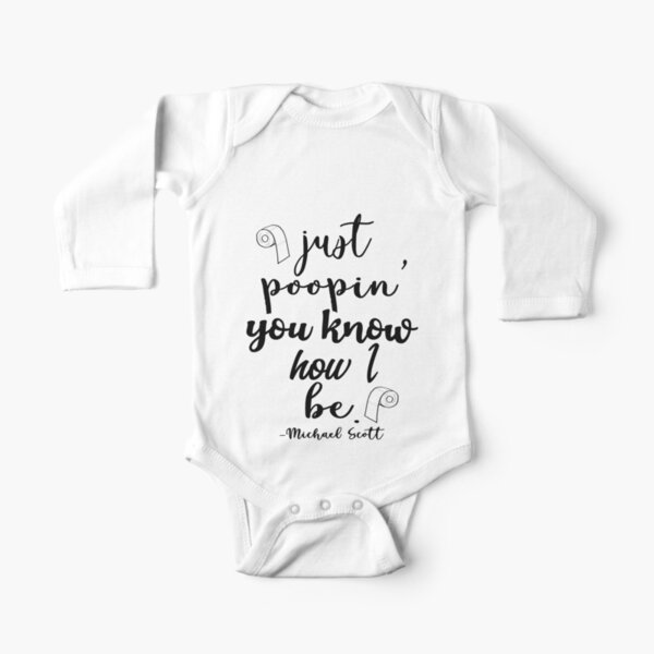Just Poopin' You Know How I Be Tshirt Long Sleeve Baby One-Piece