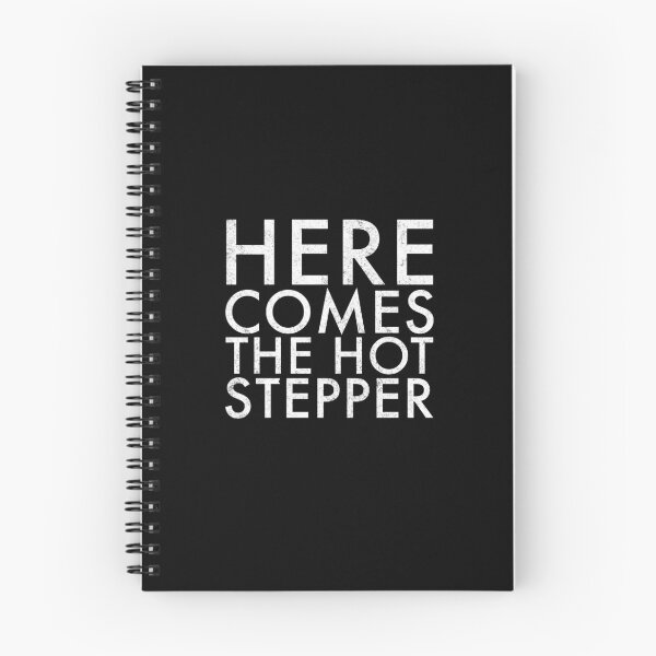 Item preview, Here comes the hot stepper designed and sold by Primotees.