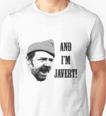 Camiseta ajustada ¡Y yo soy Javert!