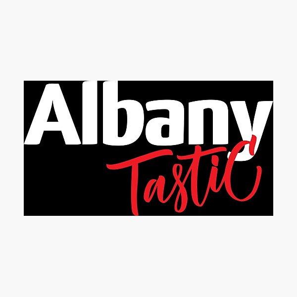 Albany Tastic Fantastic Photographic Print