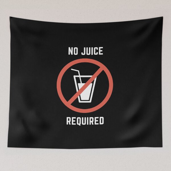 Item preview, No Juice Required designed and sold by InputVSOutput.