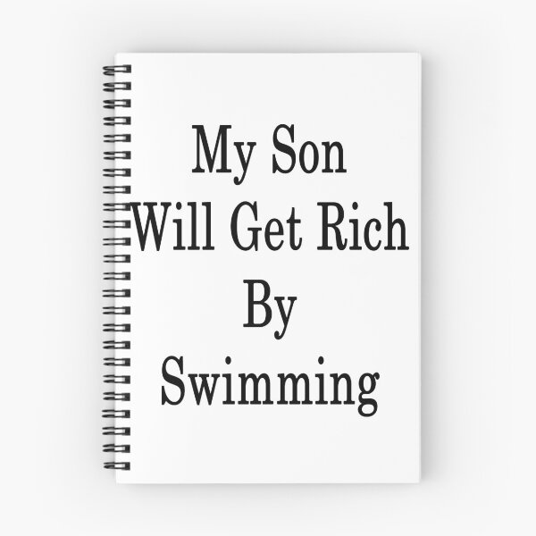 Item preview, My Son Will Get Rich By Swimming  designed and sold by supernova23.