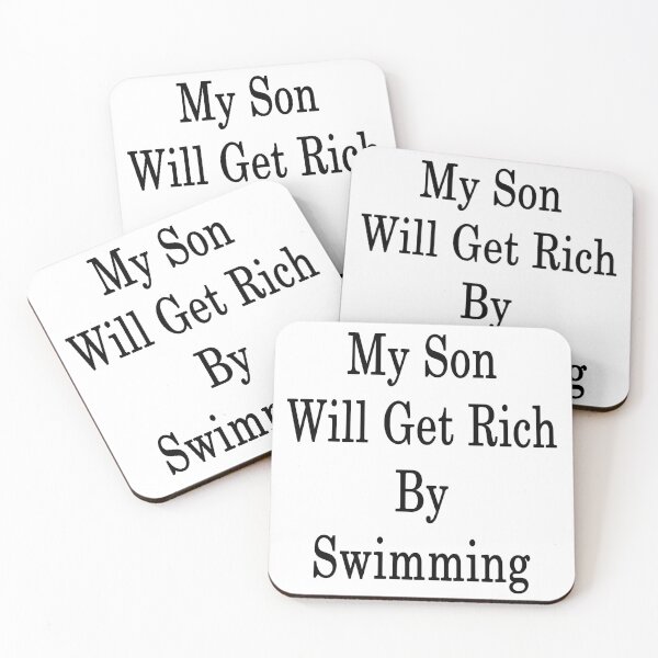 Item preview, My Son Will Get Rich By Swimming  designed and sold by supernova23.