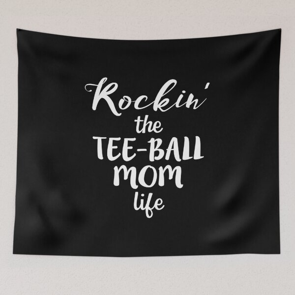 Item preview, ROCKIN 'THE TEE-BALL MOM LIFE Divertida T-Ball Madre designed and sold by nikkidawn74.