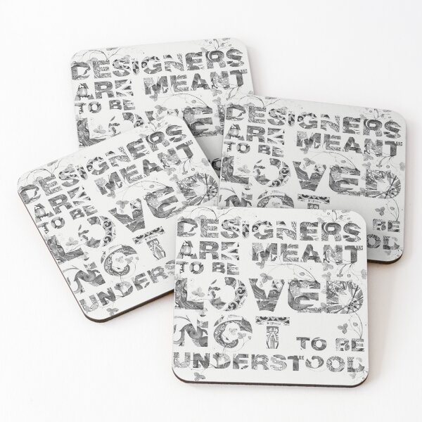 Item preview, "Designer are meant to be loved" printed design designed and sold by Arshiya-4.
