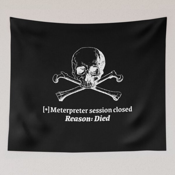 Item preview, Meterpreter session died designed and sold by HackSwag-co.