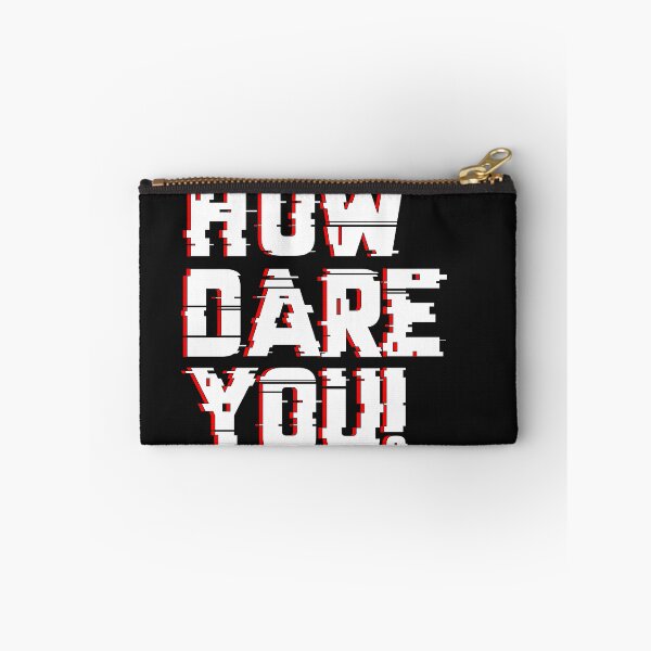 Item preview, How Dare You! designed and sold by Minimalist  Shop.