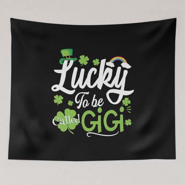 Item preview, Lucky To Be Called Gigi St Patrick's Day Funny designed and sold by WanitaDesign.