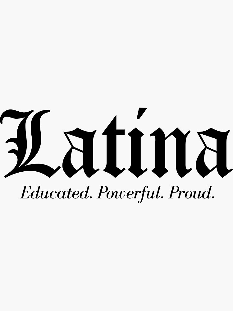 " Latina" Sticker by marijanadesigns | Redbubble