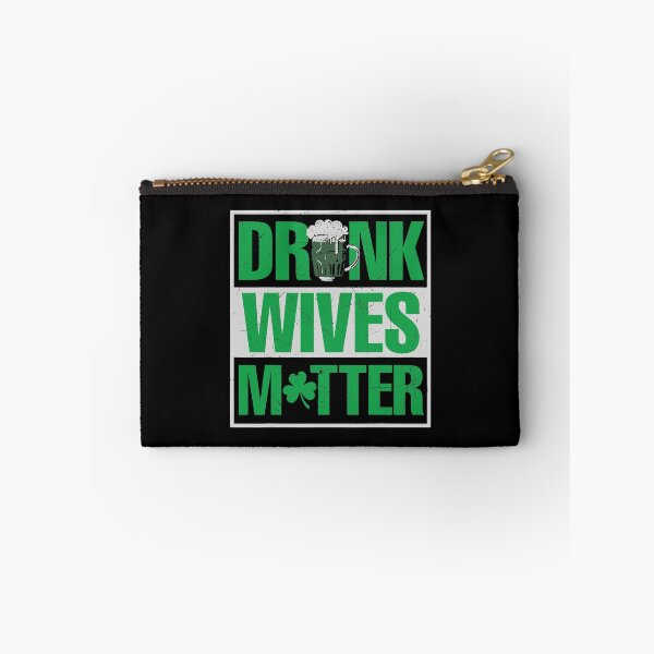 Item preview, St Patrick's Day Drunk Wives Matter Lucky designed and sold by IceNiceIce.