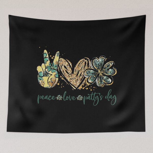 Item preview, St Patrick's Day For Peace Love Patty'S Day designed and sold by IceNiceIce.