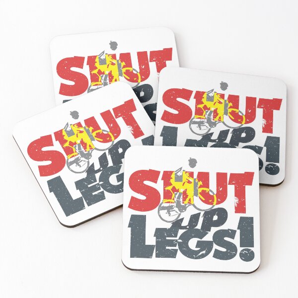 Item preview, Shut Up Legs designed and sold by ciclista.