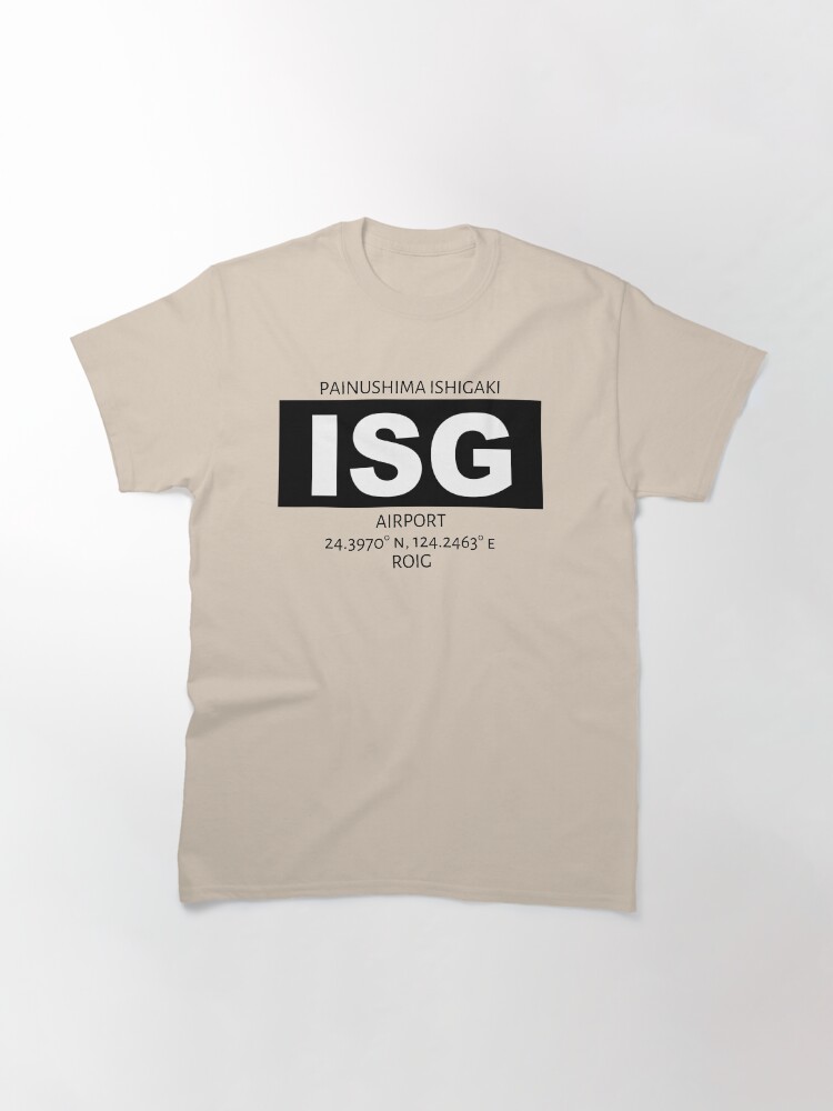 Alternate view of Painushima Ishigaki Airport ISG Classic T-Shirt