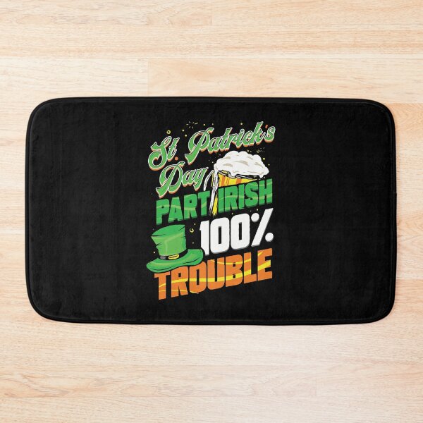 Item preview, St Patricks Day Part Irish All Trouble Pub Crawl designed and sold by BallonFlyToSky.