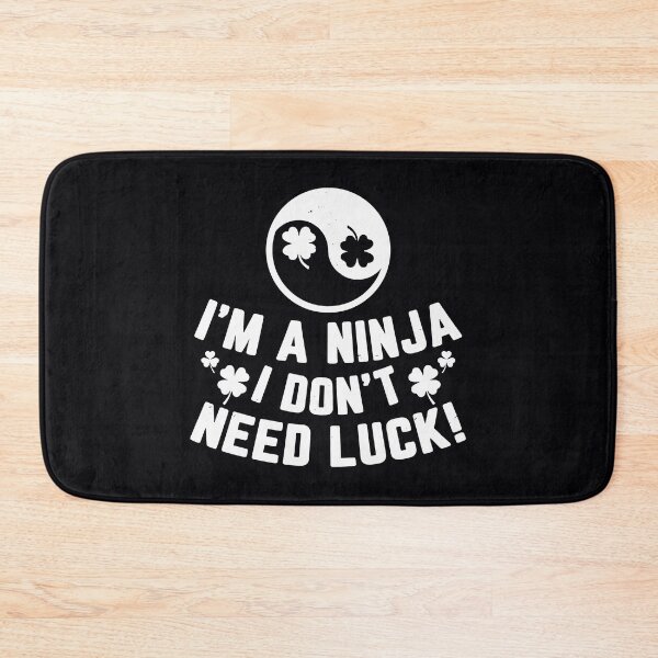 Item preview, Ninja Don'T Need Luck St Patrick's Day designed and sold by WanitaDesign.