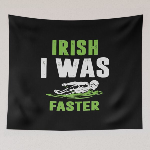 Item preview, St Patricks Day Irish Was Faster Swimmers Shamrock designed and sold by IceNiceIce.