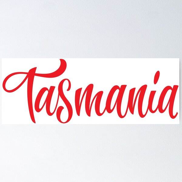 Item preview, Tasmania Australia Raised Me Tas Tassie Tasmanian designed and sold by ProjectX23.