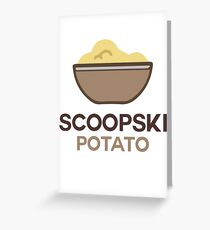 Scoopski Potato Greeting Card