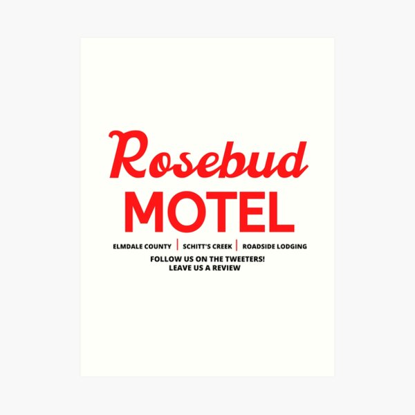 Schitt's Creek Rosebud Motel Logo Art Print