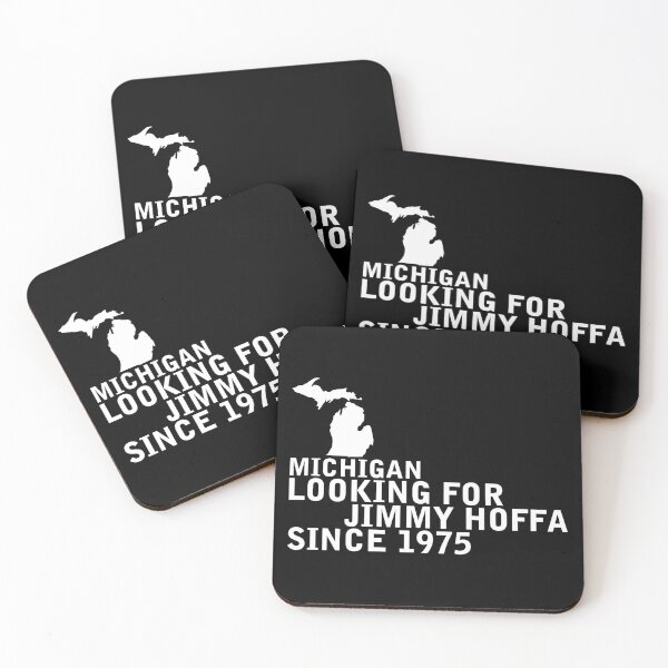 Item preview, Michigan - Looking For Jimmy Hoffa Since 1975 designed and sold by statesarefun.