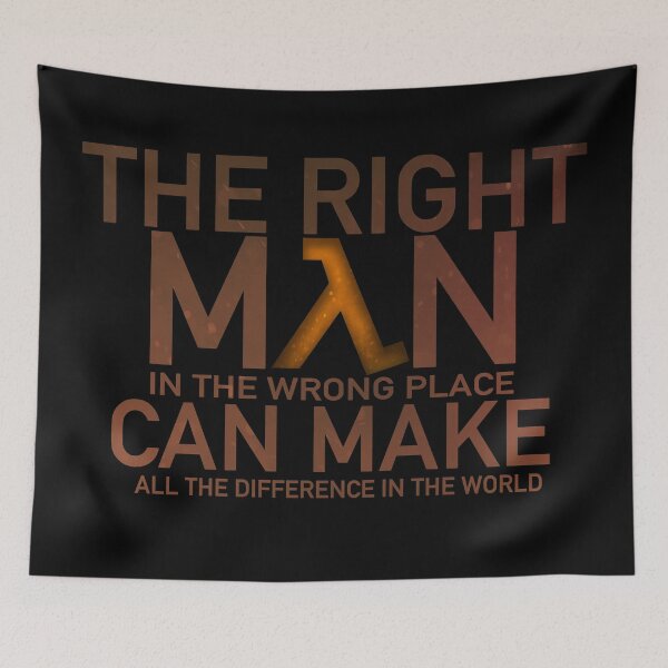 Item preview, The right man in the wrong place can make all the difference in the world. designed and sold by Pencil Helmet.